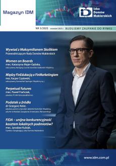 Magazyn IDM, nr 3/2025, wrzesień 2025 r. Budujemy zaufanie do rynku